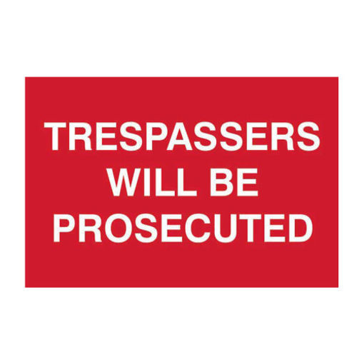 Picture of Sign "Trespassers Will Be Prosecuted" 300x200mm