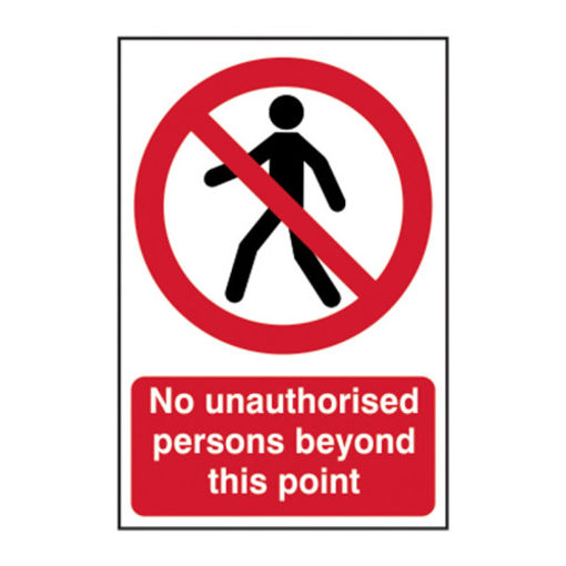 Picture of Sign "No Unauthorised Persons Beyond This Point" 400x600mm